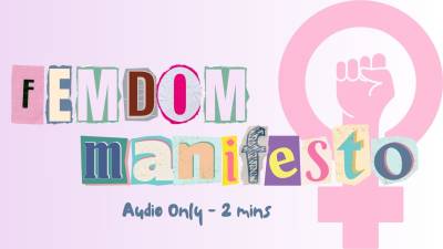 Femdom Manifesto Bella Trixxx Female Supremacy & Slave Conditioning Trigger Audio Only