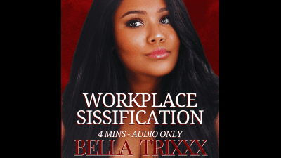Workplace Sissification Bella Trixxx's Crossdressing Fantasy