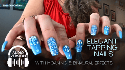 Elegant Tapping Nails Audio: A Symphony Of Sensual Mature Finger Fetish Ft MILF Octogoddess, Ignore Fetish MP3