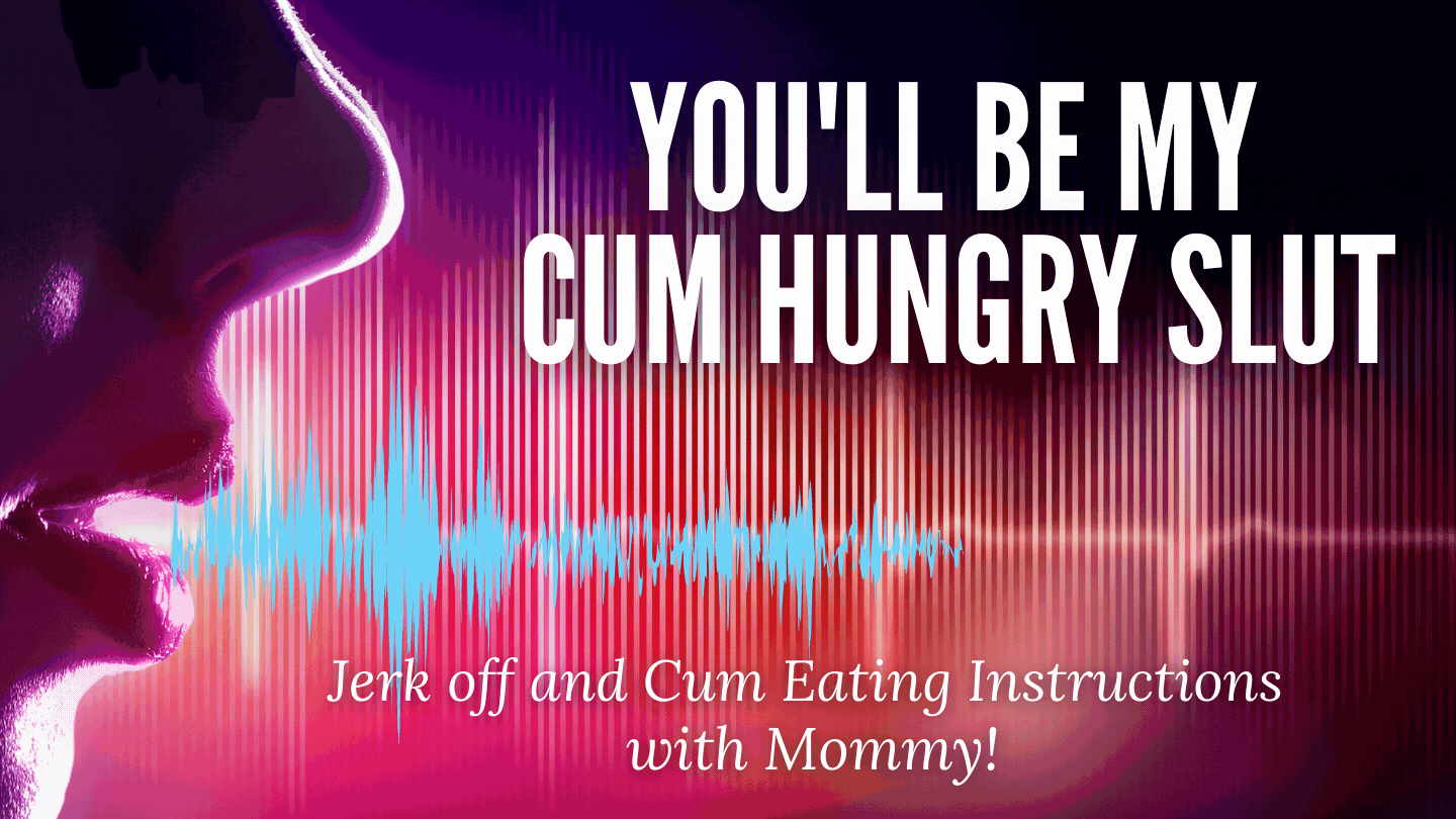 Audio Jerk Off Cum Eating Instructions MILF
