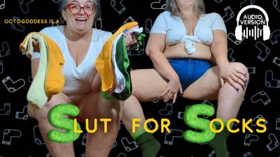 Slut For Socks: BBW MILF Domme Octogoddess Really Likes Thick, Scrunchy Socks Audio Version
