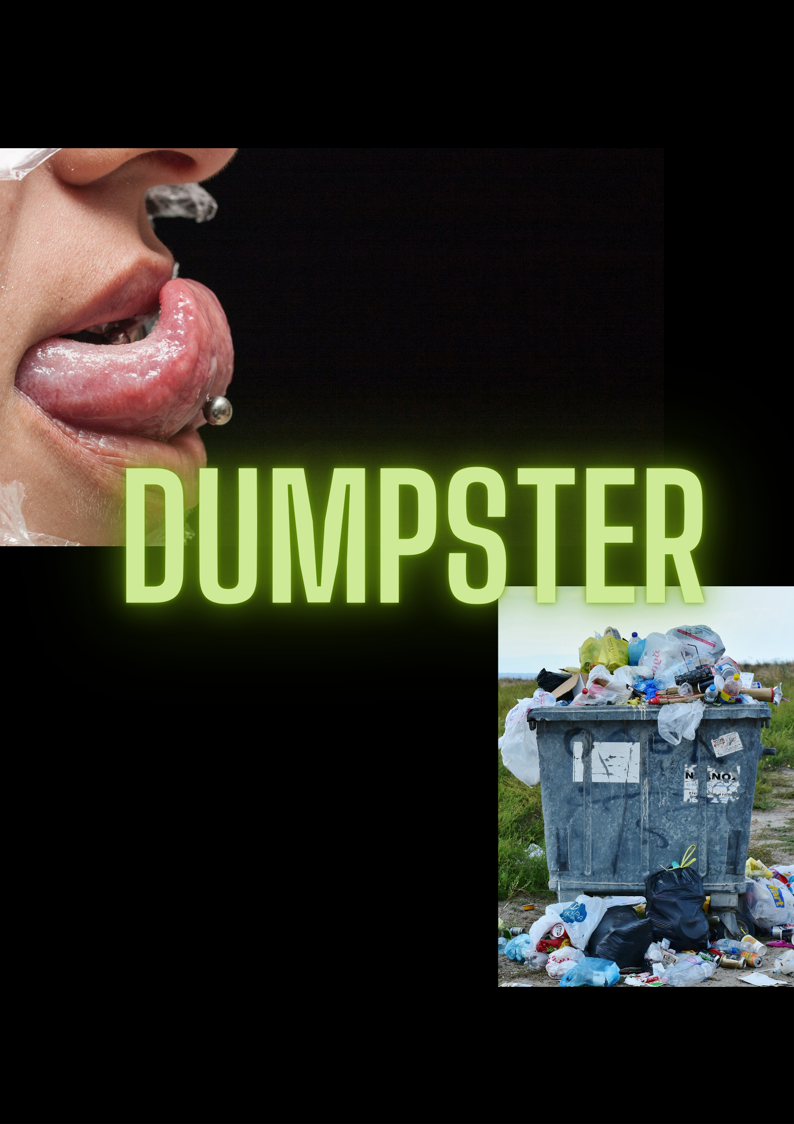 Cum Dumpster!!