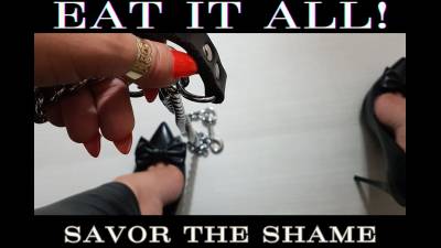Eat It All: Savor The Shame