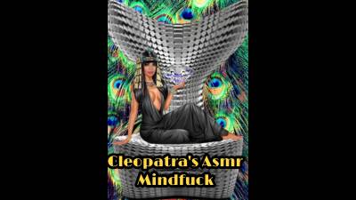 Cleopatra ASMR Mindfuck