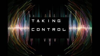 Taking Control