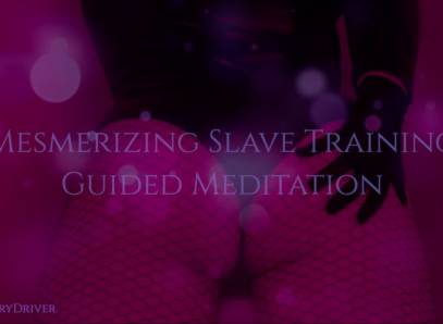 Mesmerizing Slave Training Guided Meditation