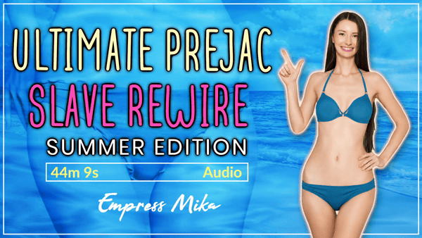 Ultimate Prejac Slave Rewire: Summer Edition (Audio)
