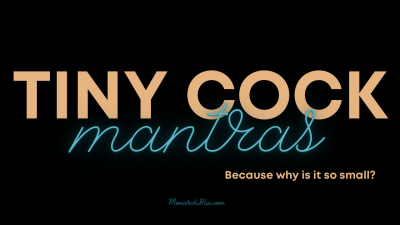 Tiny Cock Mantras