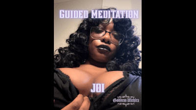 Goddess's Guided Meditation JOI