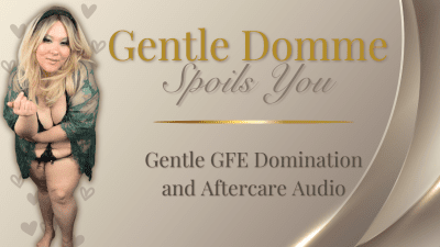 "Gentle Domination: Spoiled And Adored" Dominatrix Nova Starlust Verbal Domination And Gentle Aftercare Audio With Words Of Affirmation, Whispering, And Femdom