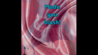 Made You Blush