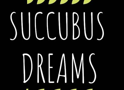 Succubus Dreams