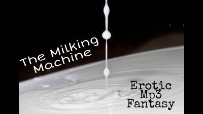 Milking Machine (Mp3)