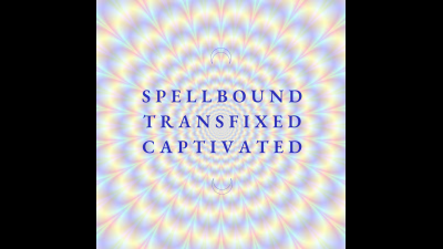 Transfixed Spellbound Captivated