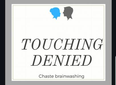 Touching? Denied!