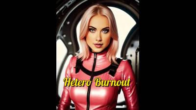 Hetero Burnout