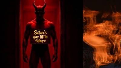 Satan's Gay Little Failure