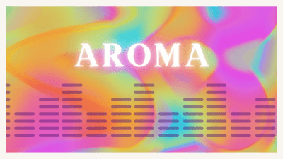 Aroma (Audio)