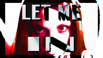 Let Me In