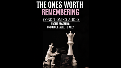 The Ones Worth Remembering