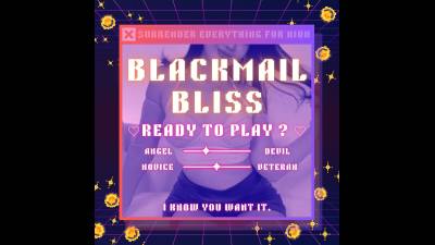 Blackmail Bliss