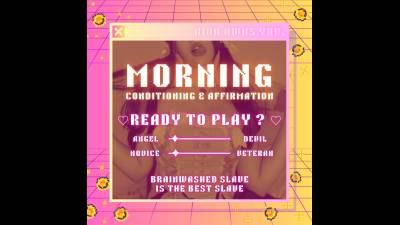 Morning Slave Affirmation