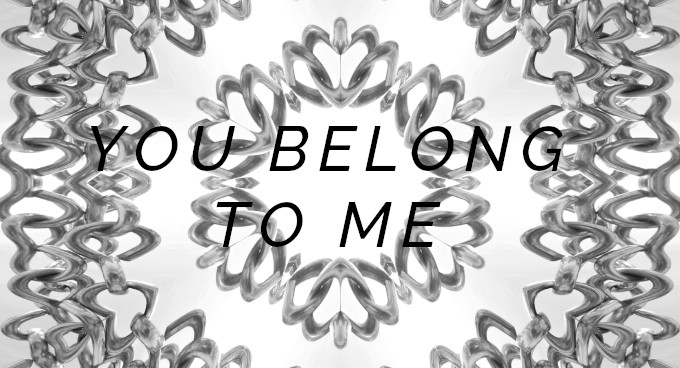 You Belong To Me
