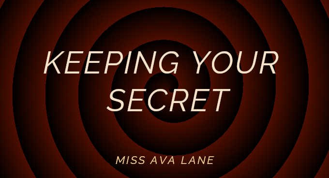 Keeping Your Secret