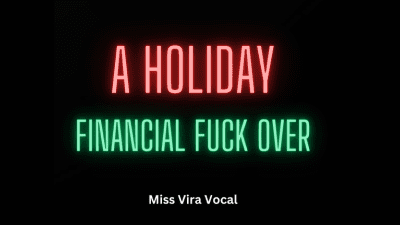 A Holiday Financial Fuck Over! Mp3