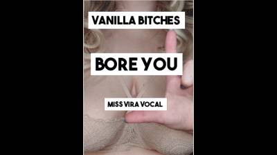 Vanilla Bitches Bore You! SPH POV Audio