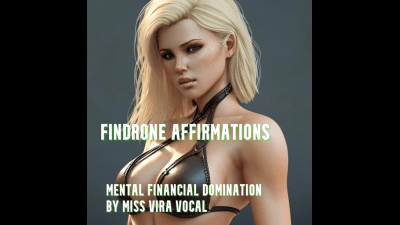 Findrone-- ASMR Affirmations And Trance For Financial Submissives
