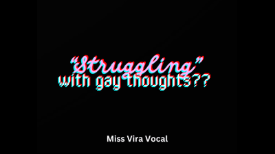 "Struggling" With Gay Thoughts? Let's Make It Worse!