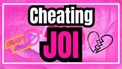 Cheating JOI Audio Sara Desire Xo Femdom Cheating Home Wrecking Jerk Off Instructions