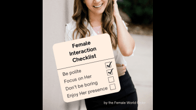Female Interaction Checklist