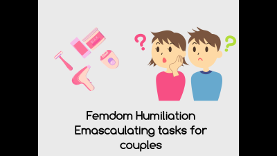 Daily Fetish, Emasculating And Femdom Tasks For Submissive Men [15 + 2 Bonus]