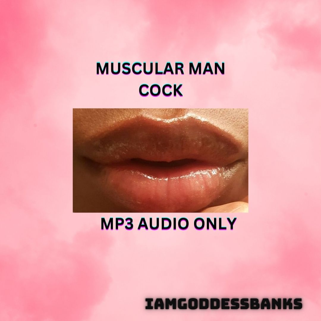 Muscular Man Cock *Mp3*