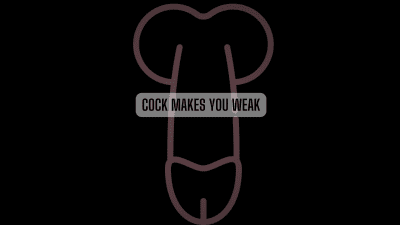 Cock Makes You Weak *Mp3*