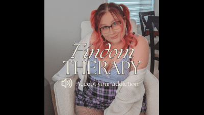 Findom Therapy-Fantasy Accept Your Addiction