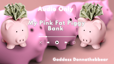 My Pink Fat Piggy Bank