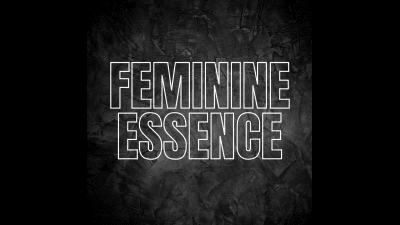 Embrace Your Feminine Essence