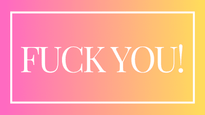Fuck You