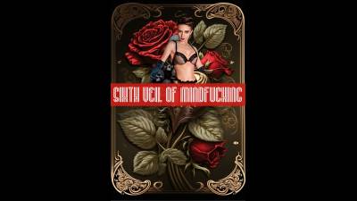 Sixth Veil Of Mindfucking