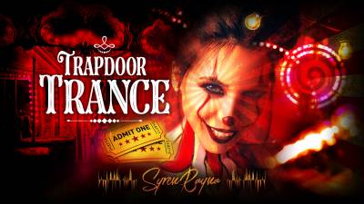 Trapdoor Trance