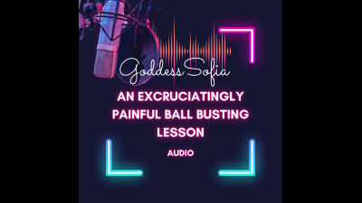 An Excruciatingly Painful Ball Busting Lesson
