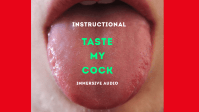 Instructional Taste My Cock Immersive Audio