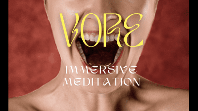 Vore Immersive Audio Journey Audio Only