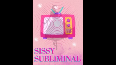Sissy Subliminal