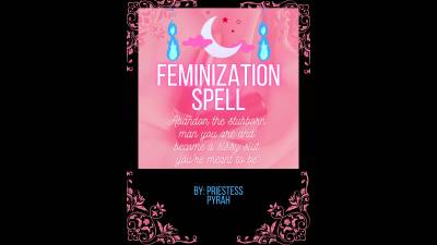 Feminization Spell