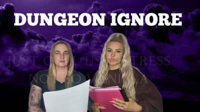 Sit Down And Shut Up!! We Have A Dungeon To Discuss!