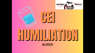 Humiliation CEI Audio